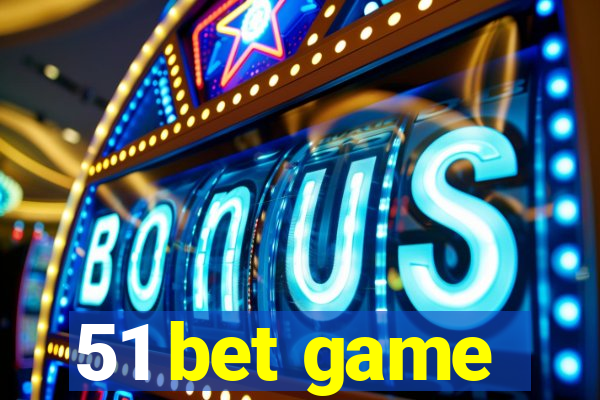 51 bet game